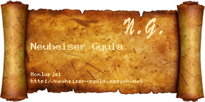 Neuheiser Gyula névjegykártya